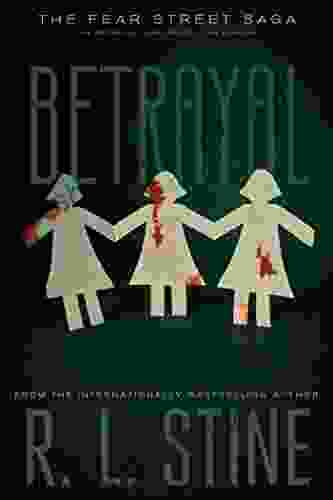 The Betrayal (Fear Street Saga 1)