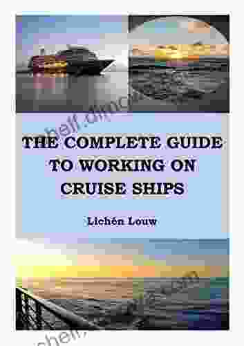 The Complete Guide To Working On Cruise Ships